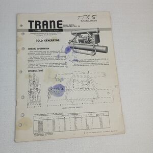 TRANE service manual installation Cold generator Sept. 1960 CG10B- CG100B read